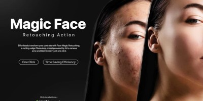 PS人像AI智能磨皮美容祛斑肌肤修饰肤色增强ATN动作 Magic Face Retouching PS人像AI智能磨皮美容祛斑肌肤修饰肤色增强ATN动作 Magic Face Retouching
